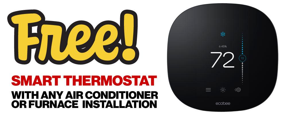 Free Smart Thermostat with HVAC Replacement Free Smart Thermostat with HVAC Replacement